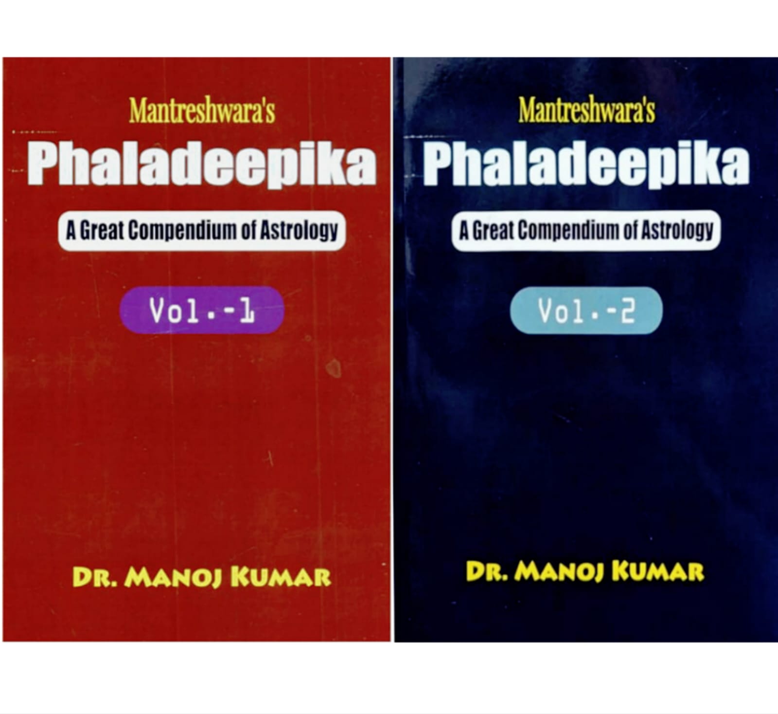 Mantreshwara's Phaladeepika : A Great Compendium of Astrology (Set of 2 Volumes) 